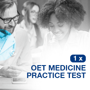 1X OET MEDICINE PRACTICE TEST