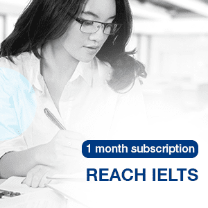 REACH IELTS - 1 MONTH SUBS